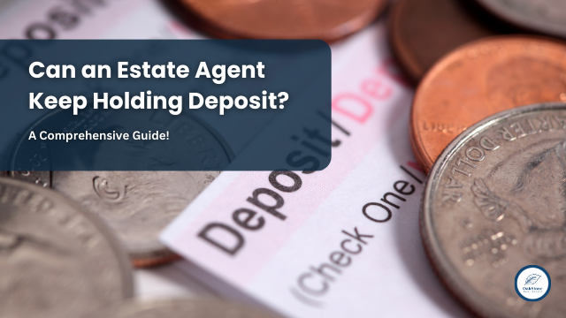 Can an Estate Agent Keep Holding Deposit?