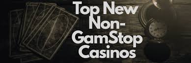 Exploring the World of Non GamStop Casinos -1333391030 Exploring the World of Non GamStop Casinos -1333391030